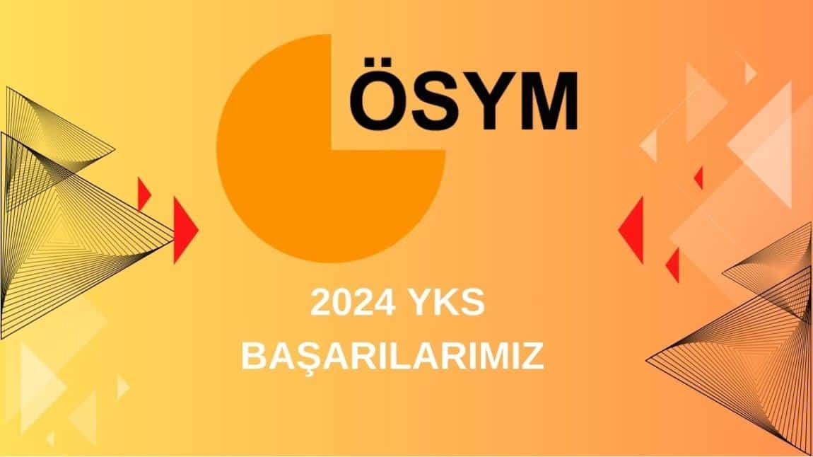 2024 YKS BAŞARILARIMIZ